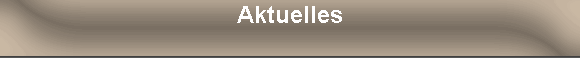 Aktuelles